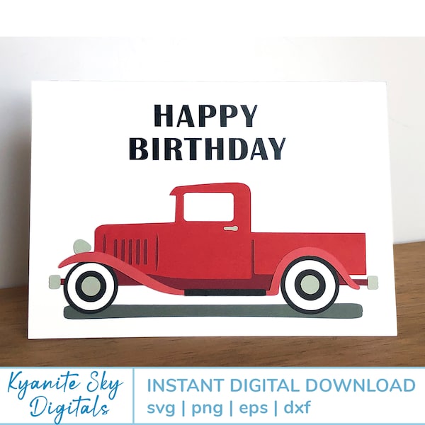 SVG Birthday Card Antique Pickup Truck with three font styles, card for man