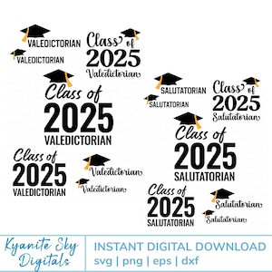 Bundle de promotion 2025 Salutatorian Grad SVG coupe des fichiers pour chemise cadeau sac sticker signe décoration de fête de remise des diplômes clipart fichiers PNG pour sublimation