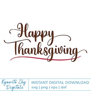 Happy Thanksgiving SVG script title for fall holiday home decor, Thanksgiving sign, table decoration, png clipart, cut files for vinyl