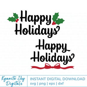 Happy Holidays SVG met hulst of strik woordkunst voor doe-het-zelfdecoratie, seizoensgebonden kantoorinrichting, cadeauzakje, sublimatie, kerstclipart png PNGEgg