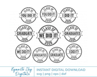Graduation 2026 SVG Bundle, I / We / You Did It, grad party decoration, graduate gift, shirt design vinyl cut files for cricut, PNG clipart