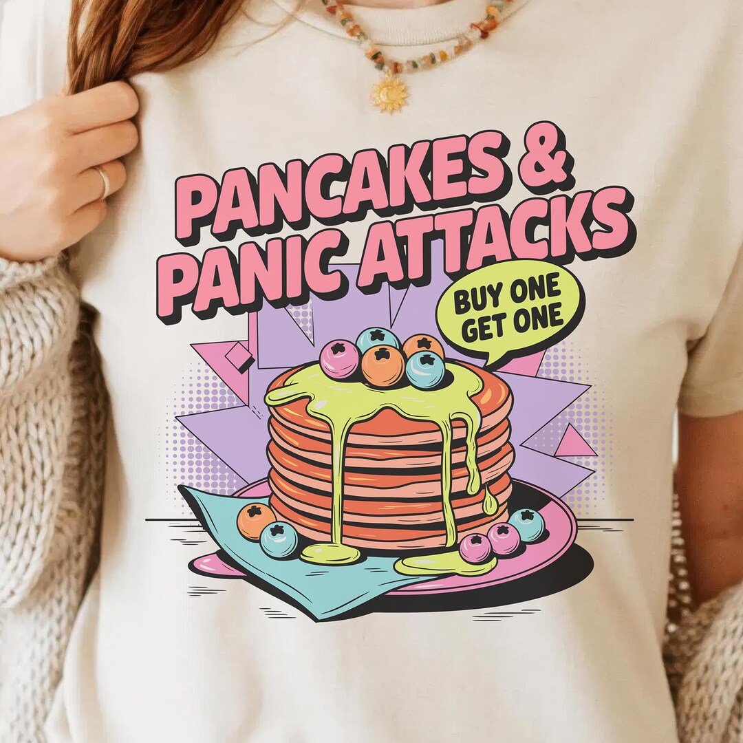Pancakes and Panic Attacks PNG Funny Retro Design Mental Health Anxiety ...
