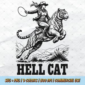 Könnte beinhalten: Schwarz-weiß-Illustration einer Frau mit Cowboyhut, die auf einem Tiger reitet. Die Frau hält einen Lasso in ihrer rechten Hand. Der Tiger springt durch die Luft. Der Text "HELL CAT" steht unter dem Bild.