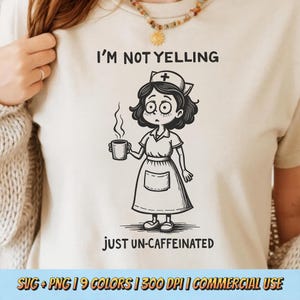 Koffie SVG - grappig citaat verpleegkundige png, koffieliefhebber, medische humor, cafeïneverslaafde, espressoshirt kunst, verpleegkundige T-shirt clipart, gezondheidszorg