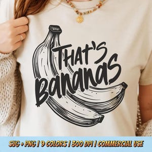 それはバナナのTシャツデザインPNG SVG - 面白いフルーツの引用グラフィックデジタル美的ユーモアレトロ夏昇華かわいい漫画ミニマリスト