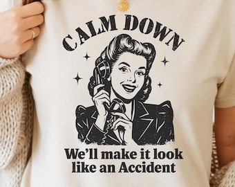 Calm Down PNG SVG - Funny Retro Woman Digital Design Sarcastic Quote Humor Sublimation Vintage Cartoon Graphic Cheeky Aesthetic POD Artwork