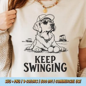 Keep Swinging PNG SVG - 面白いゴルフ犬の名言デジタル昇華Tシャツデザイン動物ユーモアスポーツ美的レトロTシャツヴィンテージグラフィッククリップアート