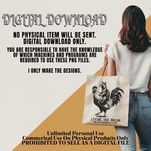 May include: A canvas tote bag featuring a black and white illustration of a rooster with a raccoon riding on its back. The text "LIVING THE DREAM ONE BAD DECISION AT A TIME" is below the image. The words "DIGITAL DOWNLOAD" are at the top.