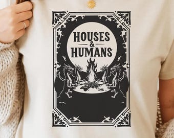 Houses And Humans T-Shirt Design PNG SVG - Fantasy Dragon Tabletop RPG Gamer Quote Digital Dungeon Dice Comic Aesthetic Graphic Sublimation