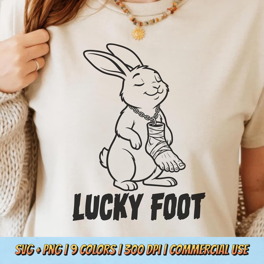 Lucky Foot PNG SVG - Funny Rabbit Lucky Charm Humor Animal Quote Retro ...