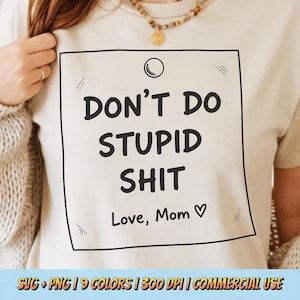 バカなことはするな PNG SVG - 面白い皮肉な引用グラフィック レトロな子育てユーモアタフラブメッセージ昇華ヴィンテージTシャツデザイン