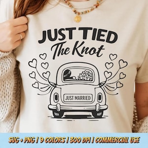 Just Tied The Knot PNG SVG - Funny Wedding Quote Newlywed Humor Retro Love Hearts Marriage Graphic Sublimation Vintage Romance Shirt Design