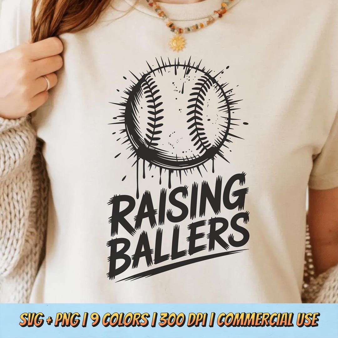 Raising Ballers PNG SVG - Baseball Mom Sports Digital Graphic Cute ...