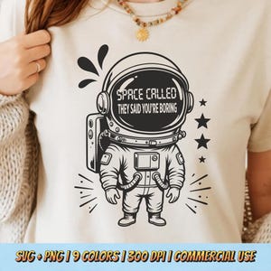 Rymden kallade de sa att du är tråkig PNG SVG - rolig sarkastisk astronaut vintage kosmisk humor meme grafisk sublimering galax t-shirt design