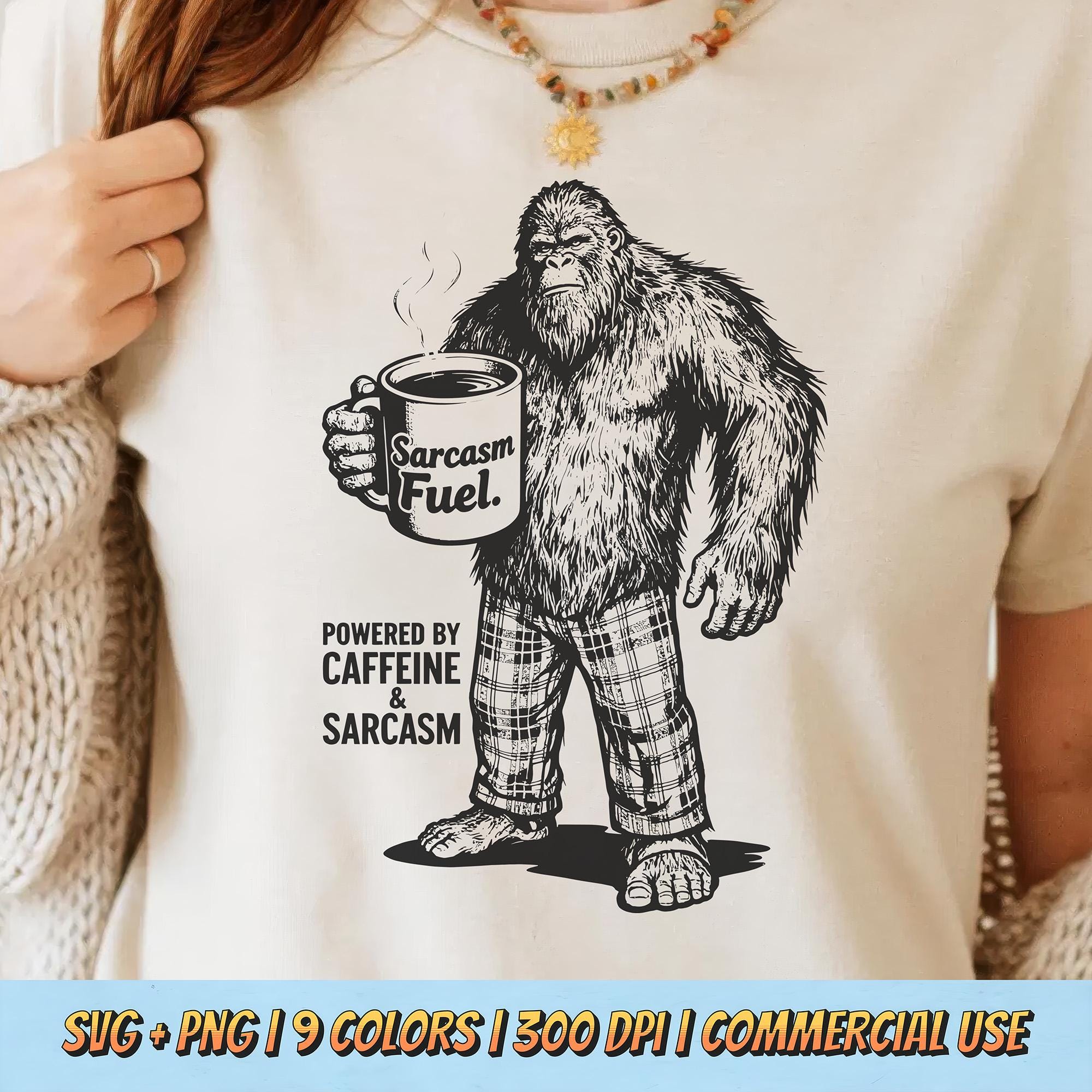 Powered by Caffeine Sarcasm PNG SVG - Funny Coffee Sasquatch Quote ...