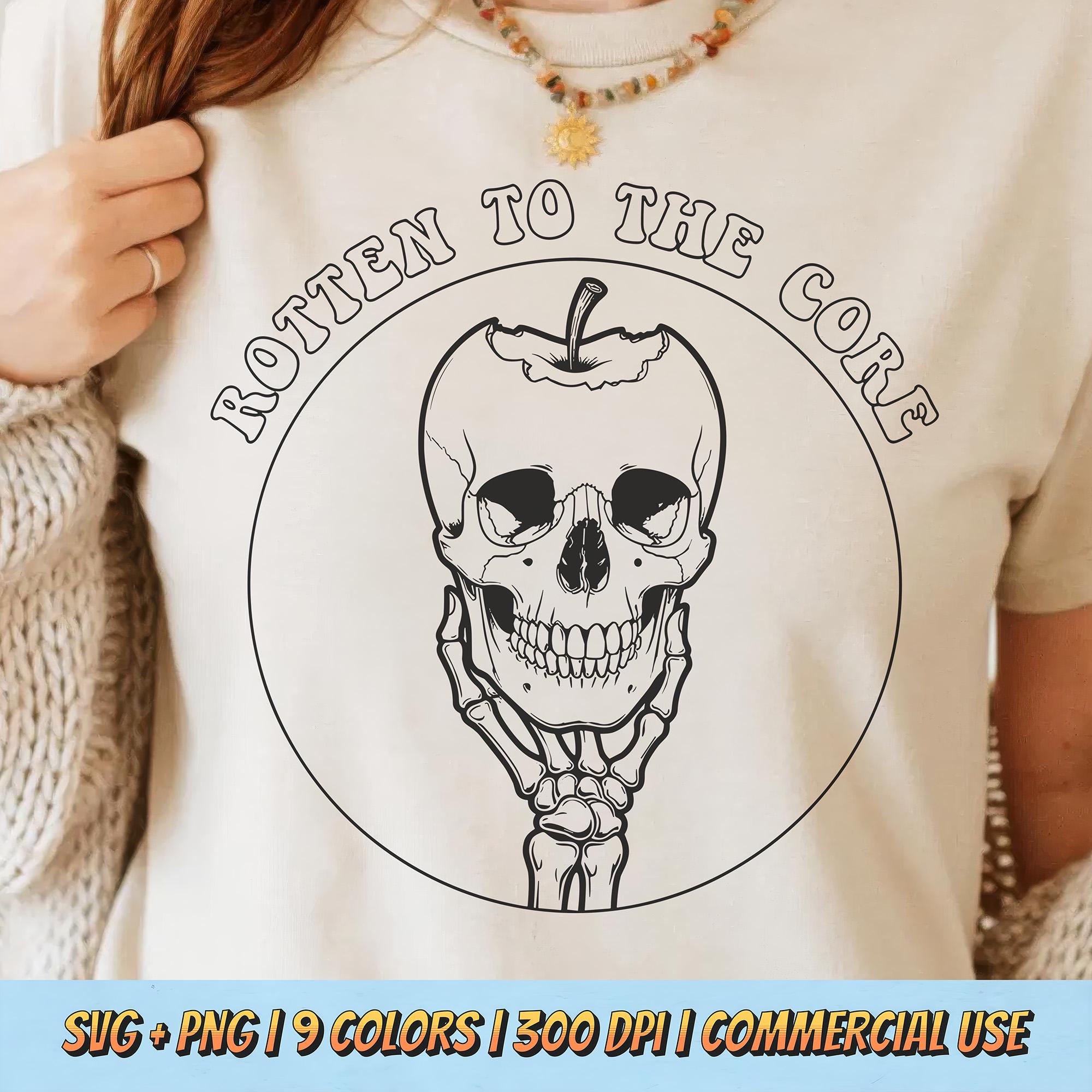 Rotten to the Core PNG SVG - Creepy Skull Apple Quote Digital Graphic ...
