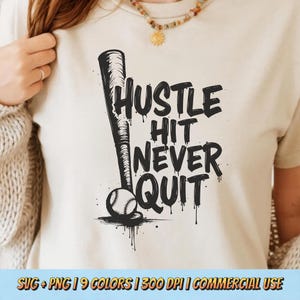 Baseball SVG - Hustle Hit Never Quit PNG, Sports Mom Lover Illustration, Game Day, T-Ball Softball, Retro T-Shirt Design Commercial Use POD
