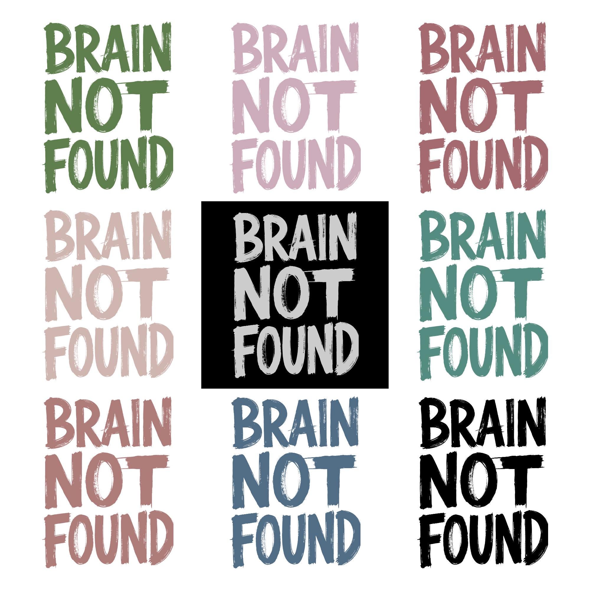 Brain Not Found PNG SVG - Funny Sarcastic Humor Lazy Mood Burnout ...
