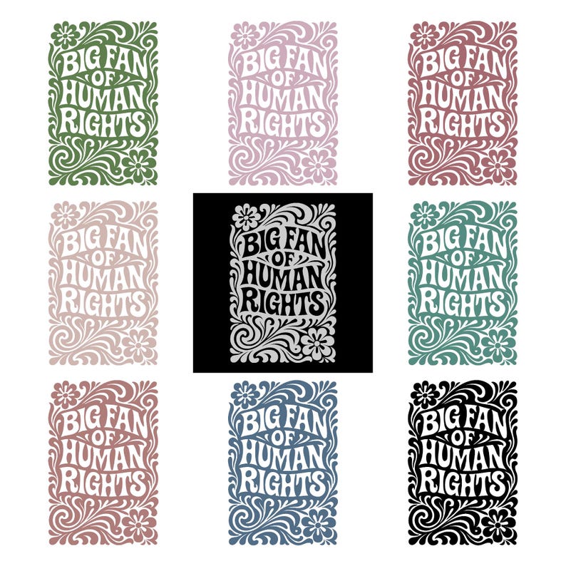 Puede incluir: Nueve dise&ntilde;os gr&aacute;ficos coloridos con el texto "BIG FAN OF HUMAN RIGHTS" en una fuente estilizada. Cada dise&ntilde;o presenta elementos decorativos florales y arremolinados. Los esquemas de color incluyen variaciones de verde, rosa, rojo y azul, con un dise&ntilde;o en blanco y negro.