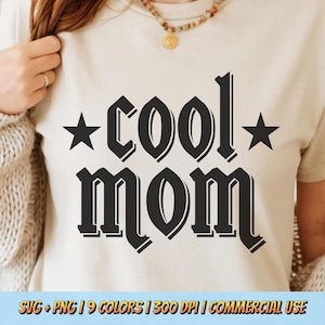 Diseño de camiseta de mamá genial PNG SVG - Gráfico de estrella retro del Día de la Madre, cita atrevida de madre, camiseta de mamá moderna, sublimación digital, estética grunge