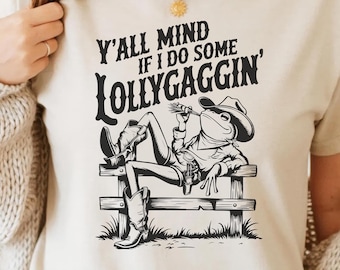 ¿Les importa si hago algo de tontería PNG SVG? - Rana vaquera, sublimación divertida del oeste, clipart DTF de rancho perezoso, rana humorística, rodeo, rústico