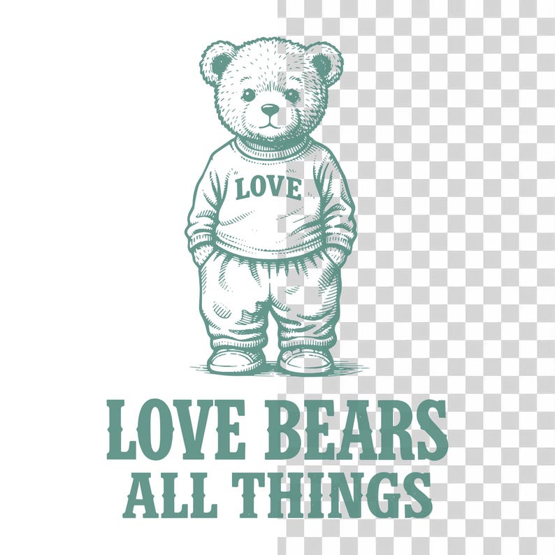 Love Bears All Things PNG SVG - Inspirational Bear Scripture Message ...