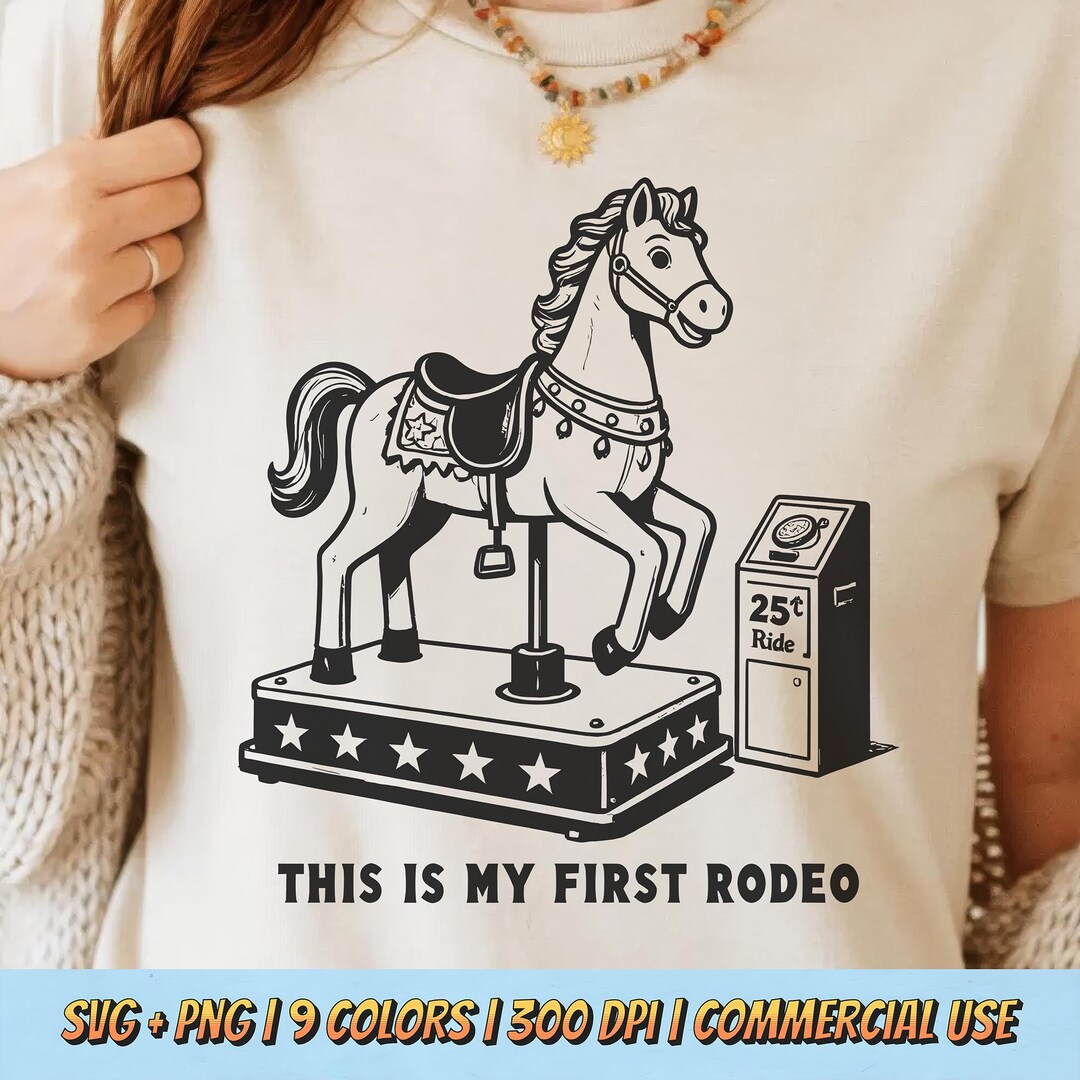 Our First Rodeo Icon This is My First Rodeo PNG SVG - Playful Pony Ride Illustration Retro ...