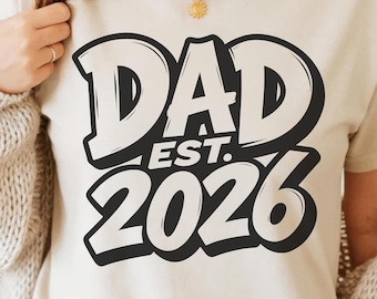 Papá Est. 2026 PNG SVG - Arte digital gráfico para padre primerizo, anuncio de bebé por sublimación, diseño de camiseta retro, arte para el Día del Padre