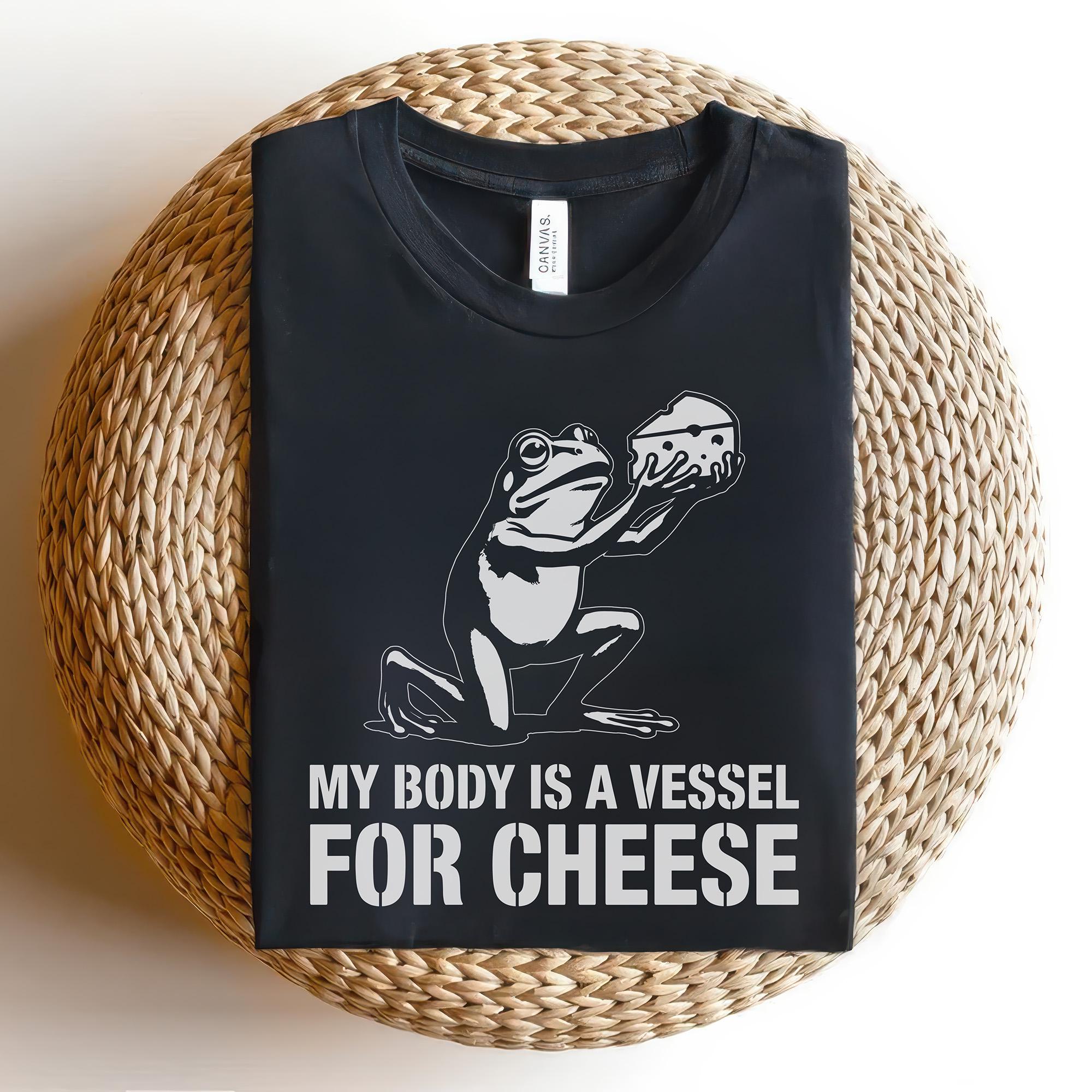 My Body is A Vessel for Cheese PNG SVG - Sarcastic Frog Humor Vintage ...