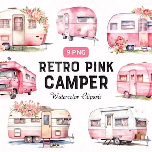 Pink Campers Vintage Clipart Bundle, Retro Flower Camping Trailers Watercolor PNG, Rose Camping, Instant Digital Download, Commercial Use
