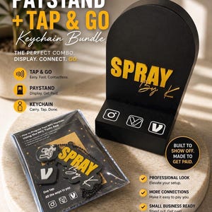 May include: Black Paystand and Tap & Go Keychain Bundle. The bundle includes a black display stand with the text "SPRAY by K" in gold, and a keychain with the same branding. The text "PAYSTAND + TAP & GO Keychain Bundle" is also visible.