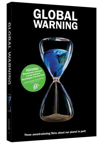 Global Warning - Manufactured Landscapes/a Crude Awakening
