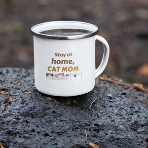 Stay At Home Cat Mom.  Cute Cat Mom Camp Mug.  Perfect Gift For Cat Lovers