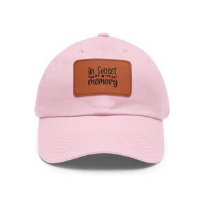 In Sweet Memory Dad Hat with Leather Patch (Rectangle)