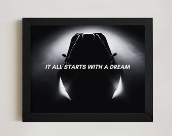 It all starts with a dream - Motivational Wall Art - Office Decor Entrepreneur