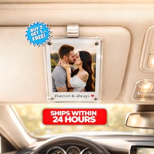 Custom Photo Car Visor Clip - Romantic Drive Safe Gift - Gifts for Boyfriend, Husband - Car Photo Frame