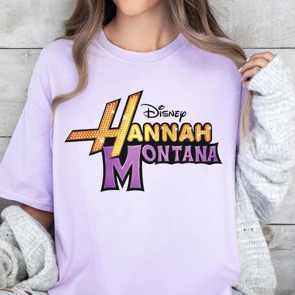 Disney Hannah Montana Logo Shirt, Hannah Montana Tee, WDW Magic Kingdom Disneyland Family Birthday Gift Adult Kid Toddler Tee