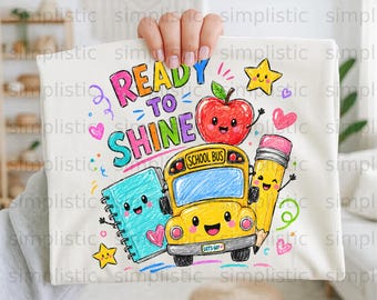 Ready To Shine Digital Download, Kawaii School Bus PNG for Back to School, Cute Teacher Student Gift Idea, First Day of School Printable PNG
