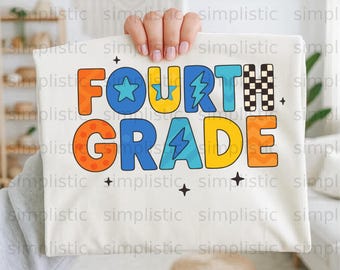 Fourth Grade Digital PNG File | Back to School Teacher Shirt Design | Groovy Student Gift | Retro First Day of School Outfit | Fun End of