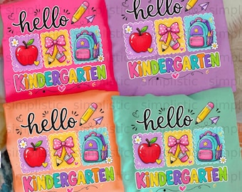 Hello Kindergarten Digital Download PNG, Back To School Teacher Gift, First Day of Kinder Shirt Design, Cute Classroom Art