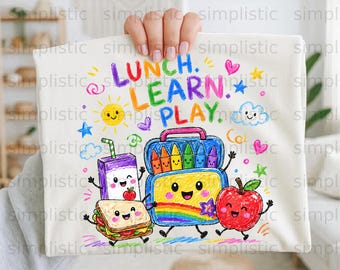 Lunch Learn Play Digital Art File, Cute Crayon Drawing PNG, Back to School Sublimation Design, Kids Learning Graphic