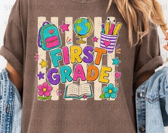 First Grade Digital Download PNG for Back to School, Cute First Grader Design, Crayon Style Shirt Print, Teacher Gift, Kids Art