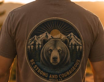Bär Christliches T-Shirt, Sei stark und mutig Shirt, Joshua 1: 9 Bekleidung, Unisex Wildtier Glaube T-Shirt, Outdoor Schrift Kleidung, Natur Geschenk