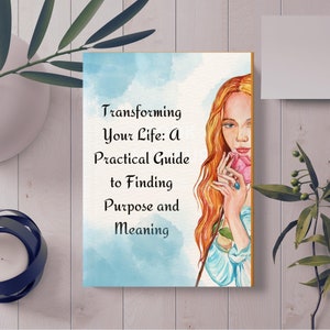 Self Care and Self Love E-Book for Personal Development, Self-improvement for Happiness and Motivation, Mindfulness with Positive Thinking