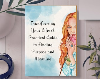 Self Care and Self Love E-Book for Personal Development, Self-improvement for Happiness and Motivation, Mindfulness with Positive Thinking