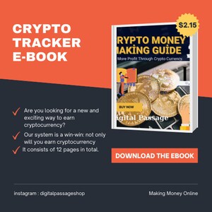 May include: A white ebook cover with a gold coin design and the title "RYPTO MONEY MAKING GUIDE" with the text "More Profit Through Crypto Currency."  The ebook is priced at $2.15. The cover also includes the text "BUY NOW" and "Digital Passage".