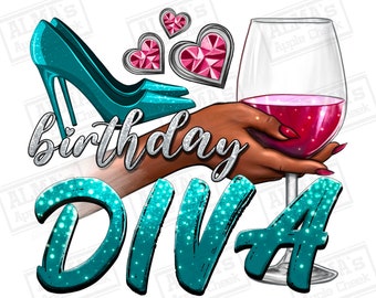 Birthday diva turquoise png sublimation design download, birthday party png, birthday queen png, birthday png, sublimate designs download