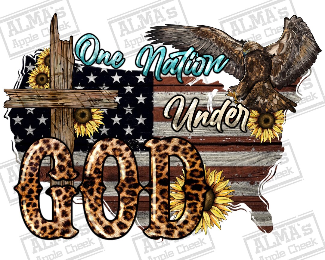 One Nation Under God Png Sublimation Design Download USA Flag - Etsy