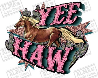 Yee Haw png Sublimation Design herunterladen, Western png Design, Cowgirl png, Cowgirl Liebe png, sublimieren Designs herunterladen