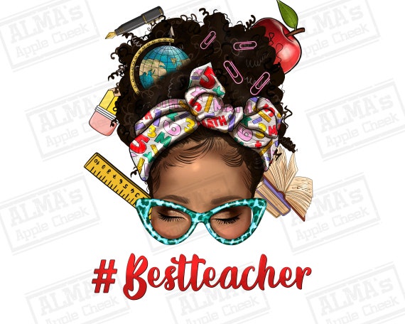 Afro messy bun best Teacher life png sublimation design download, Teacher png,back to school png,Teacher life png,sublimate designs download